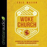 woke-church-an-urgent-call-for-christians-in-america-to-confront-racism-and-injustice.jpg