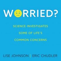 worried-science-investigates-some-of-lifes-common-concerns.jpg