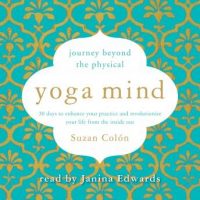 yoga-mind-journey-beyond-the-physical-30-days-to-enhance-your-practice-and-revolutionize-your-life-from-the-inside-out.jpg