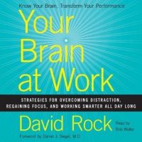 your-brain-at-work-strategies-for-overcoming-distraction-regaining-focus-and-working-smarter-all-day-long.jpg