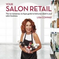 your-salon-retail-the-no-nonsense-no-hype-guide-to-kick-arse-retail-in-your-salon-business.jpg
