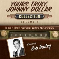 yours-truly-johnny-dollar-collection-1.jpg